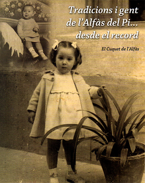 Tradicions i gent de l’Alfàs del Pi. . . Desde el record