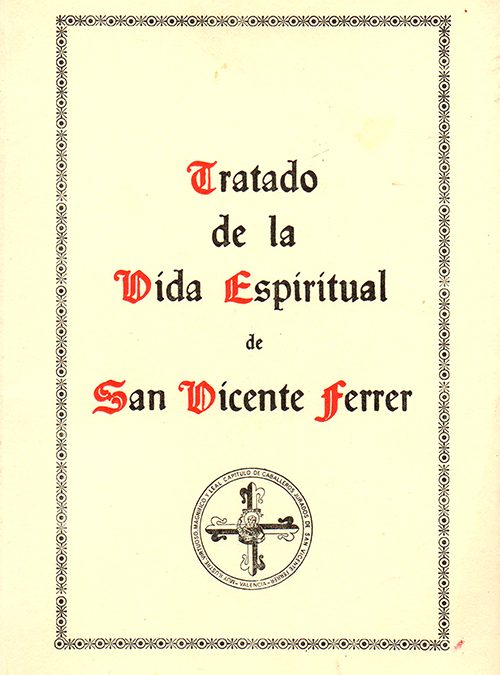 Tratado de la vida espiritual de San Vicente Ferrer