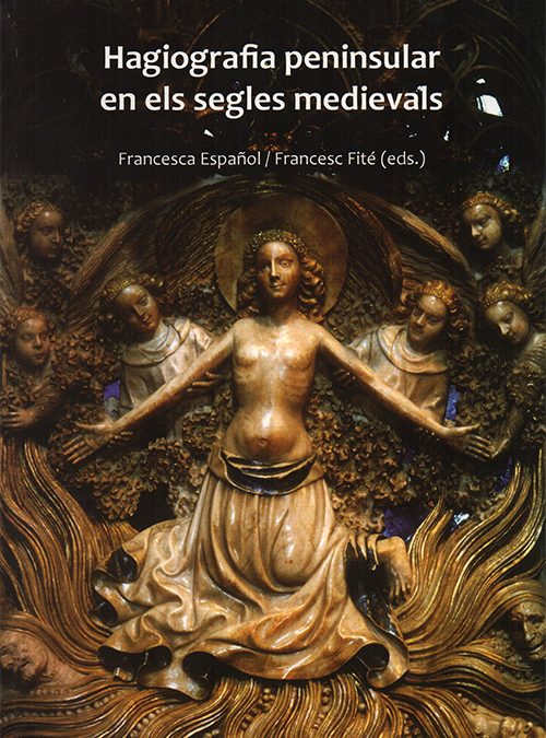 Dos arquetips iconogràfics de difusió en la iconografía primerenca de Sant Vicent Ferrer (pp. 235-268). En: Hagiografía peninsular en els segles medieval