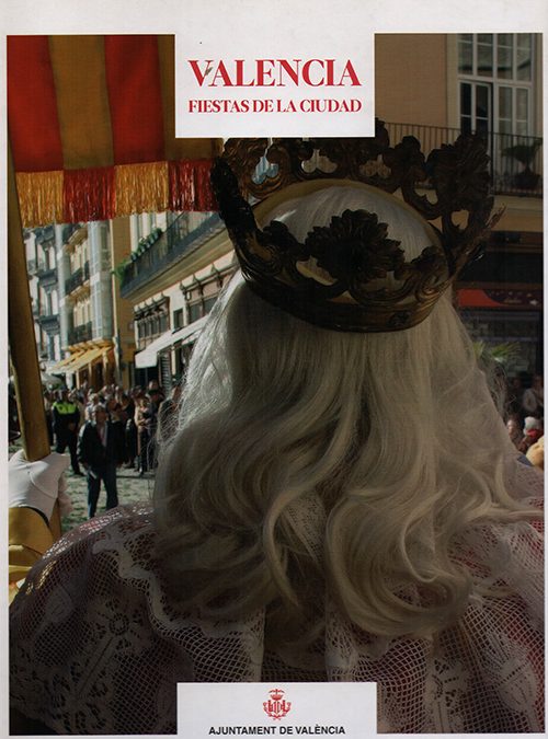 Valencia. Fiestas de la ciudad