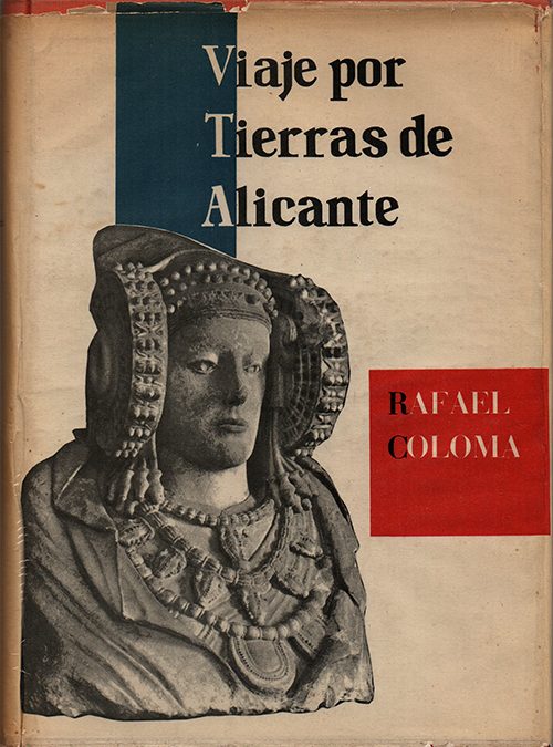 Viaje por tierras de Alicante