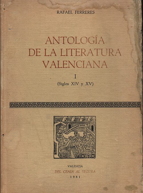 Antología de la Literatura Valenciana. Tomo I. (Sigos XIV y XV)